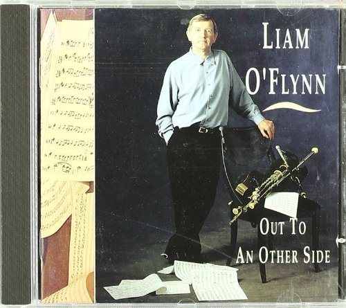 Liam O'Flynn/Out To An Other Side
